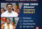 Tamil Nadu 2026: DMK-DMDK Alliance & Congress Setback