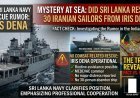 Mystery at Sea: Did Sri Lanka Rescue 30 Iranian Sailors from IRIS Dena? The Truth Revealed