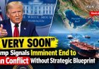 Trump Claims War with Iran Will End ‘Very Soon’ but Provides No Details