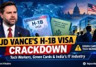 JD Vance’s H-1B Visa Crackdown: Are Tech Workers at Risk?