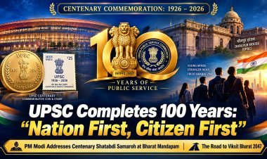 UPSC Centenary: PM Modi Urges Civil Servants to Put 'Nation First, Citizen First'