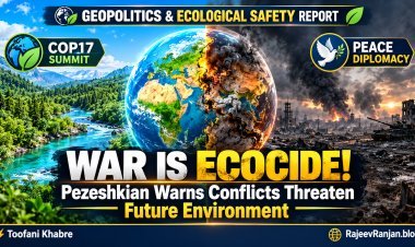 War Is "Ecocide": Iranian President Pezeshkian Warns of Devastating Environmental Toll of Middle East Conflicts